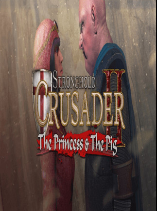 Stronghold Crusader 2 - The Princess and The Pig Key Steam GLOBAL
