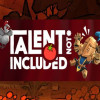 Talent Not Included Steam Key GLOBAL Talent Not Included Steam Key GLOBAL
