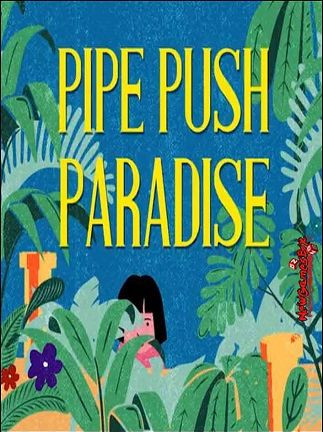 Pipe Push Paradise Steam Key GLOBAL