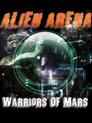 Alien Arena: Warriors Of Mars Steam Key GLOBAL Alien Arena: Warriors Of Mars Steam Key GLOBAL