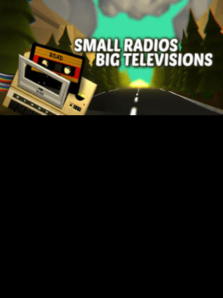 Small Radios Big Televisions Steam Key GLOBAL