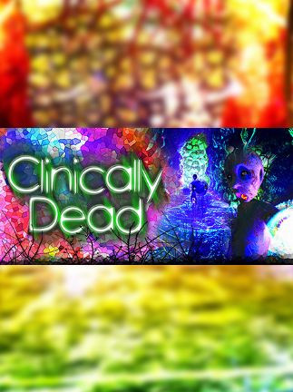 Clinically Dead Steam Key GLOBAL