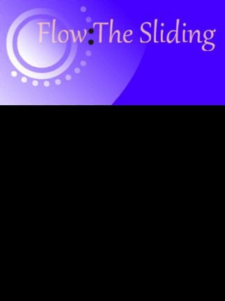 Flow:The Sliding Steam Key GLOBAL