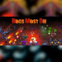 Bugs Must Die Steam Key GLOBAL