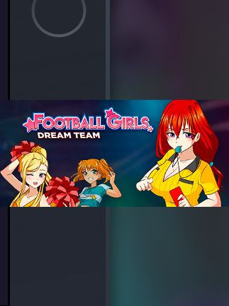 Football Girls: Dream Team Steam Key GLOBAL
