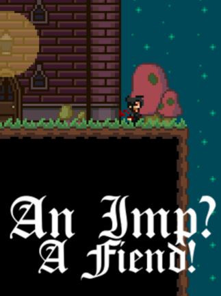 An Imp? A Fiend! Steam Key GLOBAL An Imp? A Fiend! Steam Key GLOBAL