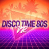Disco Time 80s VR PC Steam Key GLOBAL Disco Time 80s VR PC Steam Key GLOBAL