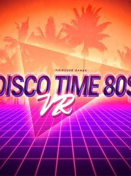 Disco Time 80s VR PC Steam Key GLOBAL Disco Time 80s VR PC Steam Key GLOBAL