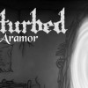 Disturbed: Beyond Aramor Steam Key GLOBAL Disturbed: Beyond Aramor Steam Key GLOBAL