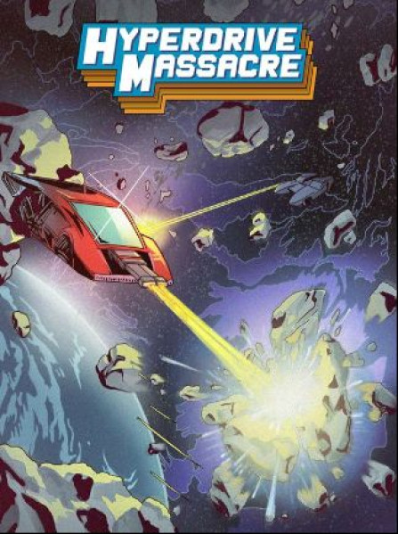 Hyperdrive Massacre Steam Key GLOBAL Hyperdrive Massacre Steam Key GLOBAL