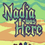 Nadia Was Here Steam Key GLOBAL