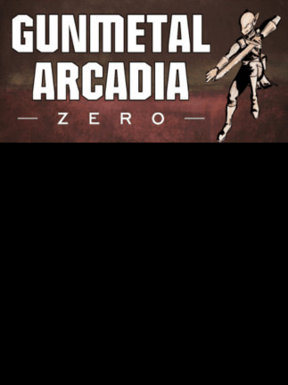 Gunmetal Arcadia Zero Steam Key GLOBAL Gunmetal Arcadia Zero Steam Key GLOBAL