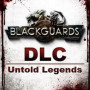 Blackguards - Untold Legends Steam Key GLOBAL