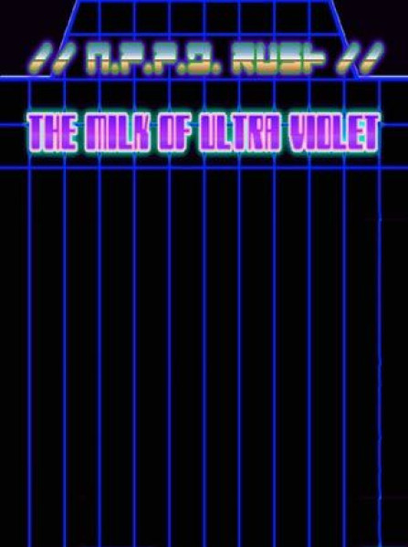 N.P.P.D. RUSH//- The Milk of Ultraviolet Steam Key GLOBAL N.P.P.D. RUSH//- The Milk of Ultraviolet Steam Key GLOBAL