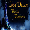 Last Dream: World Unknown Steam PC Key GLOBAL Last Dream: World Unknown Steam PC Key GLOBAL