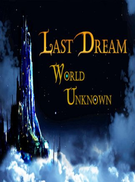 Last Dream: World Unknown Steam PC Key GLOBAL Last Dream: World Unknown Steam PC Key GLOBAL