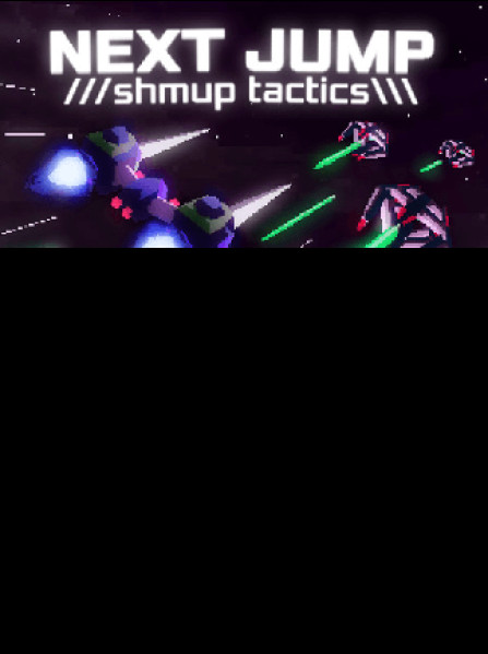 NEXT JUMP: Shmup Tactics Steam Key GLOBAL NEXT JUMP: Shmup Tactics Steam Key GLOBAL
