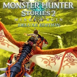 Monster Hunter Stories 2: Wings of Ruin Deluxe Edition (PC) – Steam – Global