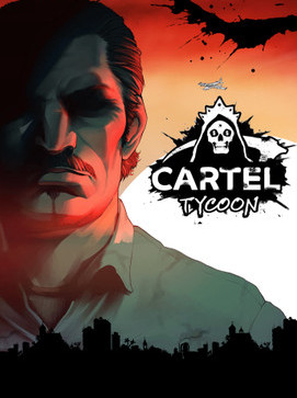 Cartel Tycoon ( PC ) - Steam - Global