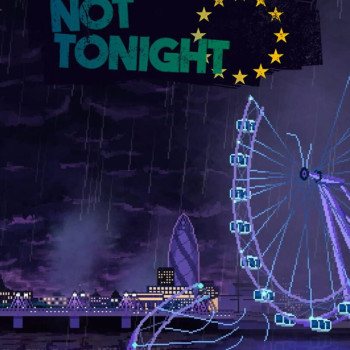 Not Tonight ( PC ) - Steam - Global
