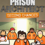 Prison Architect: Second Chances ( PC ) - Steam - Global