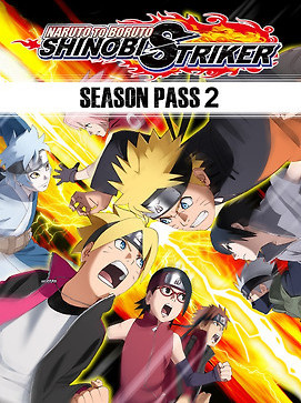 Naruto To Boruto Shinobi Striker Season Pass 2 Steam Global