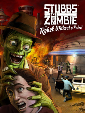Stubbs the Zombie in Rebel Without a Pulse Steam Global
