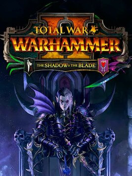 Total War WARHAMMER II The Shadow and The Blade Steam EU