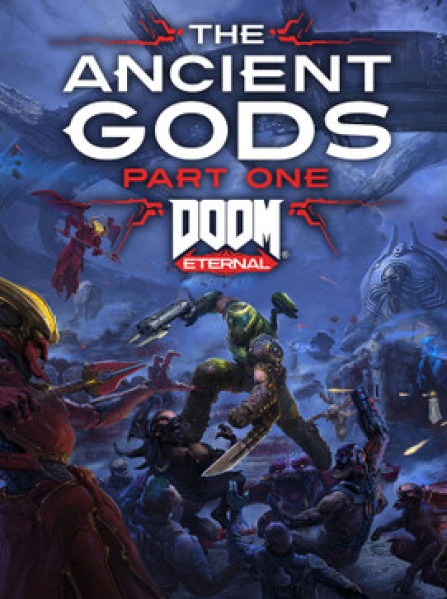 Doom Eternal The Ancient Gods Part One Bethesda Global Doom Eternal The Ancient Gods Part One Bethesda Global