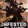 Infested Planet Trickster's Arsenal Steam Global