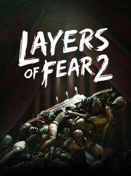 Layers of Fear 2 Steam Global