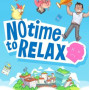 No Time to Relax Steam Global