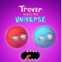 Trover Saves the Universe Steam Global