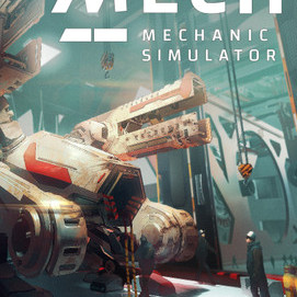 Mech Mechanic Simulator Steam Global