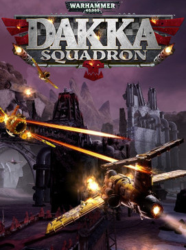 Warhammer 40,000 Dakka Squadron Flyboyz Edition Steam Global