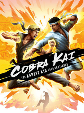 Cobra Kai The Karate Kid Saga Continues Steam Global