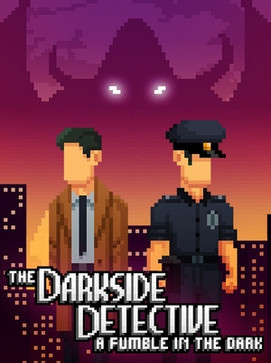 The Darkside Detective A Fumble in the Dark Steam Global The Darkside Detective A Fumble in the Dark Steam Global
