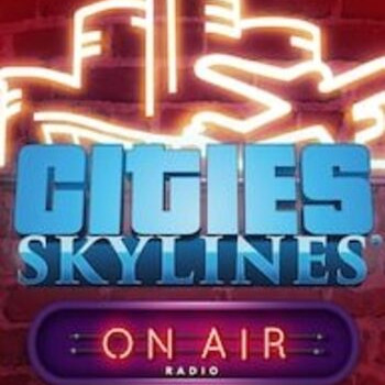 Cities Skylines On Air Radio Steam GLOBAL