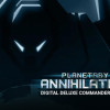 Planetary Annihilation - Digital Deluxe Commander Bundle Steam Key GLOBAL