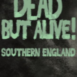 Dead But Alive! Southern England Steam Key GLOBAL