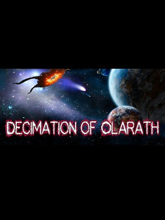The Decimation of Olarath Steam Key GLOBAL The Decimation of Olarath Steam Key GLOBAL