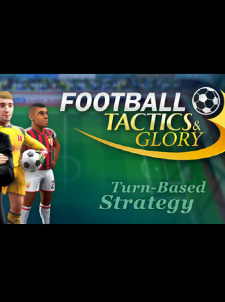 Football, Tactics & Glory Steam Key GLOBAL Football, Tactics & Glory Steam Key GLOBAL
