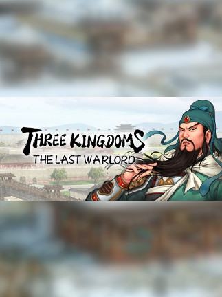 Three Kingdoms: The Last Warlord | 三国志:汉末霸业 Steam Key GLOBAL Three Kingdoms: The Last Warlord | 三国志:汉末霸业 Steam Key GLOBAL