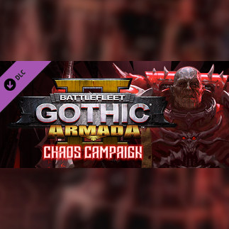 Battlefleet Gothic: Armada 2 - Chaos Campaign Expansion Steam Key GLOBAL