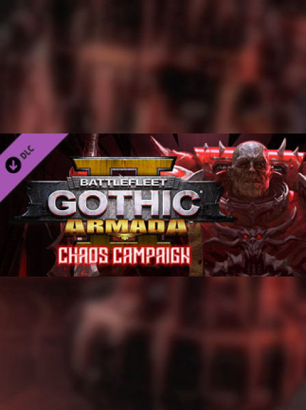 Battlefleet Gothic: Armada 2 - Chaos Campaign Expansion Steam Key GLOBAL Battlefleet Gothic: Armada 2 - Chaos Campaign Expansion Steam Key GLOBAL