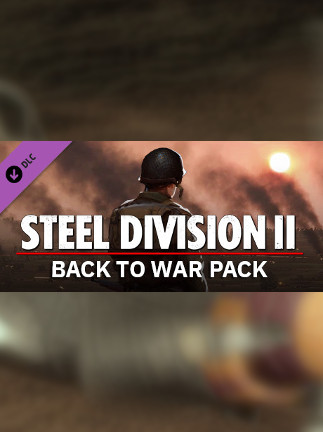 Steel Division 2 - Back To War Pack Steam Key GLOBAL Steel Division 2 - Back To War Pack Steam Key GLOBAL