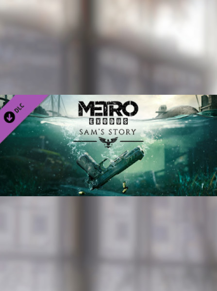 Metro Exodus - Sam's Story - Steam Key - GLOBAL Metro Exodus - Sam's Story - Steam Key - GLOBAL