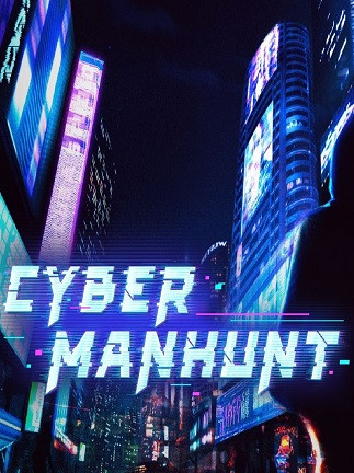 Cyber Manhunt (PC) - Steam Key - GLOBAL