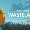 Golf Club Wasteland (PC) - Steam Key - GLOBAL Golf Club Wasteland (PC) - Steam Key - GLOBAL