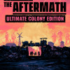 Surviving the Aftermath | Ultimate Colony Edition (PC) - Steam Key - GLOBAL